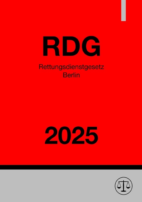 Rettungsdienstgesetz Berlin - RDG 2025 - Gesetze24 Deutschland