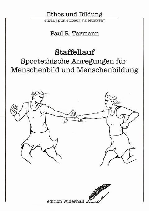 Staffellauf - Paul R. Tarmann