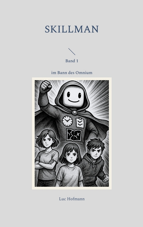 Skillman - Band 1 - Luc Hofmann