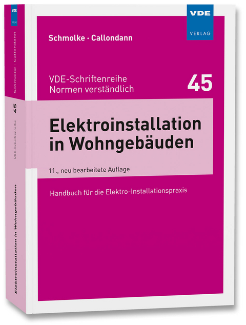 Elektroinstallation in Wohngeb&auml;uden - Herbert Schmolke, Karsten Callondann