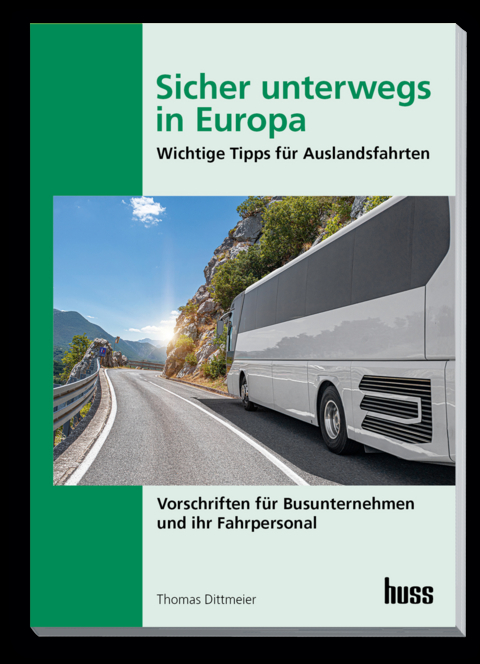 Sicher unterwegs in Europa - Bus - Thomas Dittmeier