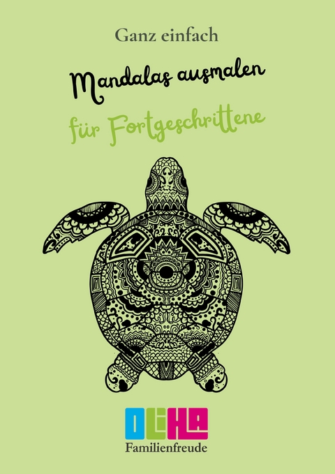 Mandalas ausmalen f&uuml;r Fortgeschrittene - Ann-Cathrin Stolz
