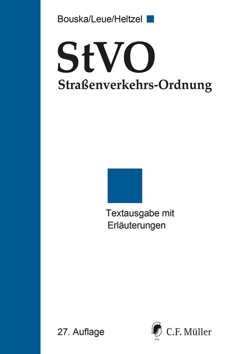 StVO Stra&szlig;enverkehrs-Ordnung - Damian Heltzel
