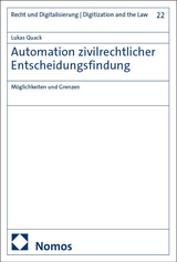Automation zivilrechtlicher Entscheidungsfindung - Lukas Quack