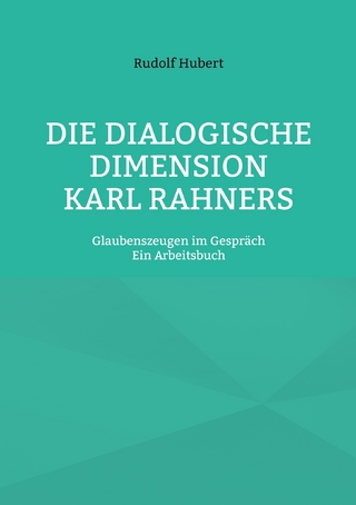 Die Dialogische Dimension Karl Rahners
