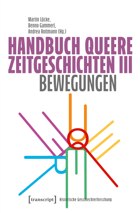 Handbuch Queere Zeitgeschichten III - 