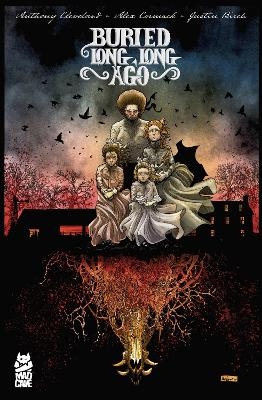 Buried Long, Long Ago - Anthony Cleveland