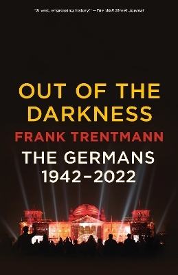 Out of the Darkness - Frank Trentmann