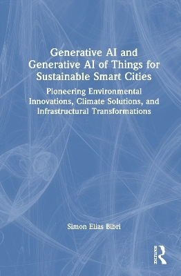Generative AI and Generative AI of Things for Sustainable Smart Cities