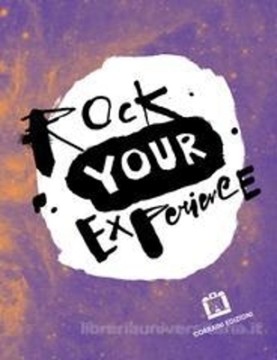 Rock Your Experience - Istituzione Bologna Musei  Dipartimento Educativo MAMbo