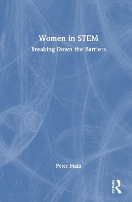 Women in STEM - Peter Main