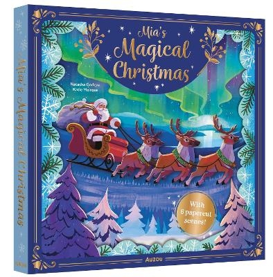 Mia's Magical Christmas - Natacha Godeau