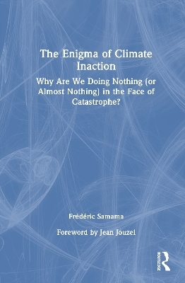The Enigma of Climate Inaction
