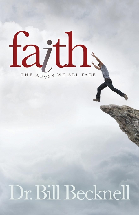 Faith -  Bill Becknell