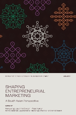 Shaping Entrepreneurial Marketing, Volume 1