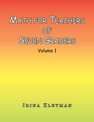 Math for Teachers of Seven Graders