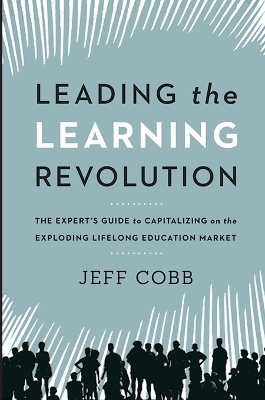 Leading the Learning Revolution