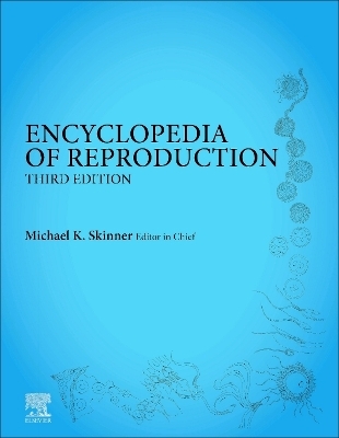 Encyclopedia of Reproduction - 