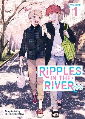 Ripples in the River Vol. 1 - Zeniko Sumiya