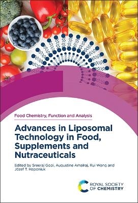 Advances in Liposomal Technology in Food, Supplements and Nutraceuticals - 