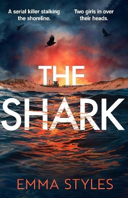 The Shark - Emma Styles