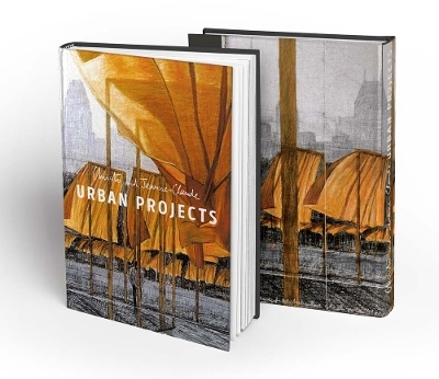 Christo and Jeanne-Claude: Urban Projects -  Christo