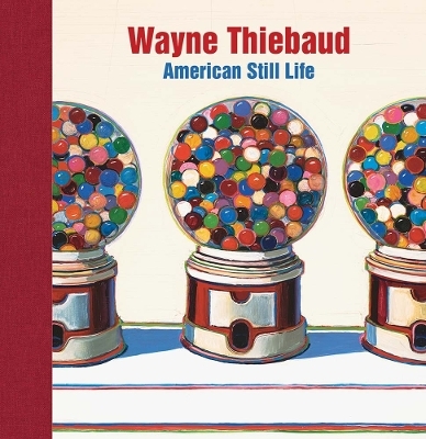 Wayne Thiebaud - Barnaby Wright, Karen Serres