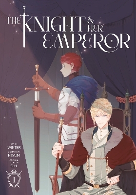 The Knight and Her Emperor, Volume 1 -  G.M.