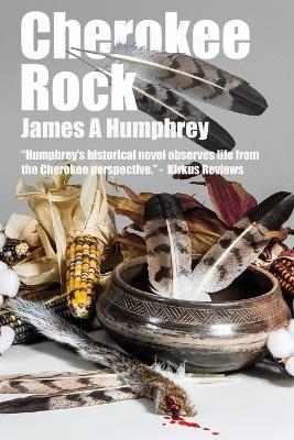 Cherokee Rock - James Humphrey
