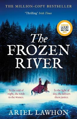 The Frozen River - Ariel Lawhon