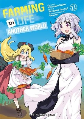 Farming Life in Another World Volume 11 - Kinosuke Naito