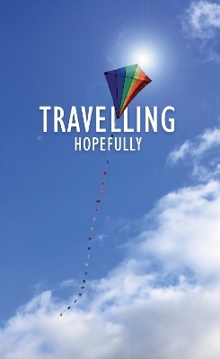 Travelling Hopefully