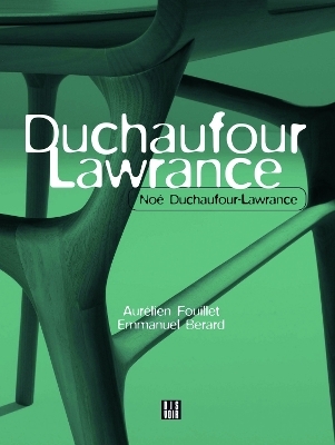 Duchaufour Lawrance - Emmanuel Berard, Aurelien Fouillet
