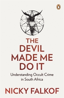 The Devil Made Me Do It