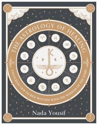 The Astrology of Healing