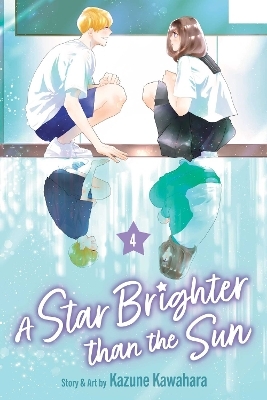 A Star Brighter than the Sun, Vol. 4 - Kazune Kawahara