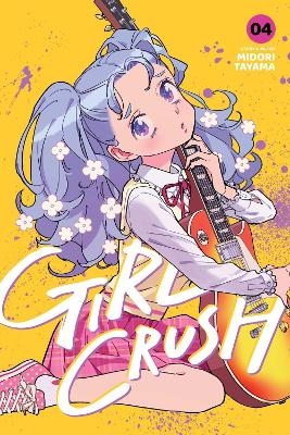 Girl Crush, Vol. 4 - Midori Tayama