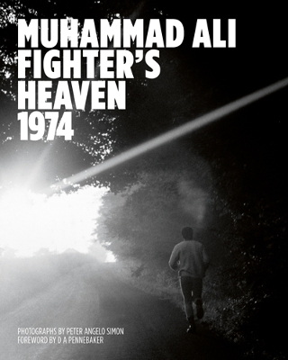 Muhammad Ali: Fighter's Heaven 1974 - Peter Angelo Simon