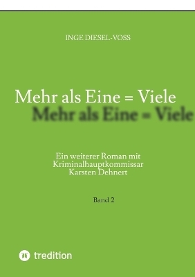Mehr als Eine = Viele - Inge Diesel-VoÃ
