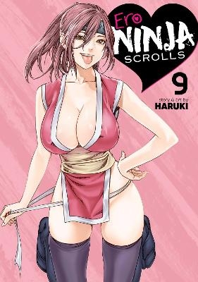 Ero Ninja Scrolls Vol. 9 -  Haruki