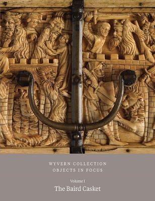 Wyvern Collection: Objects in Focus Volume 1 - Paul Williamson