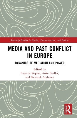 Media and Past Conflict in Europe