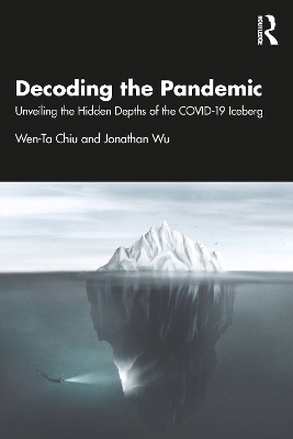 Decoding the Pandemic - Wen-Ta Chiu, Jonathan Wu
