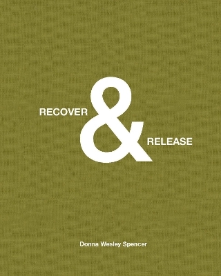 Recover and Release