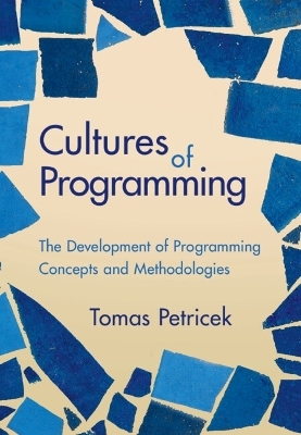 Cultures of Programming - Tomas Petricek
