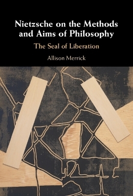 Nietzsche on the Methods and Aims of Philosophy - Allison Merrick