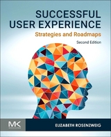 Successful User Experience - Rosenzweig, Elizabeth