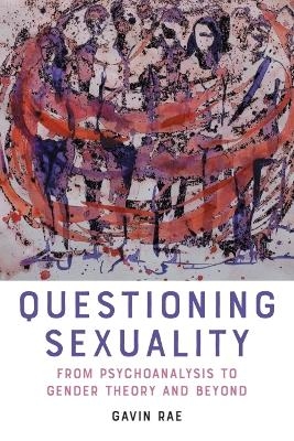 Questioning Sexuality - Gavin Rae