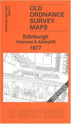 Edinburgh: Holyrood & Abbeyhill 1877