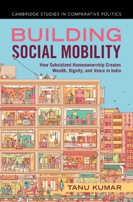 Building Social Mobility - Tanu Kumar